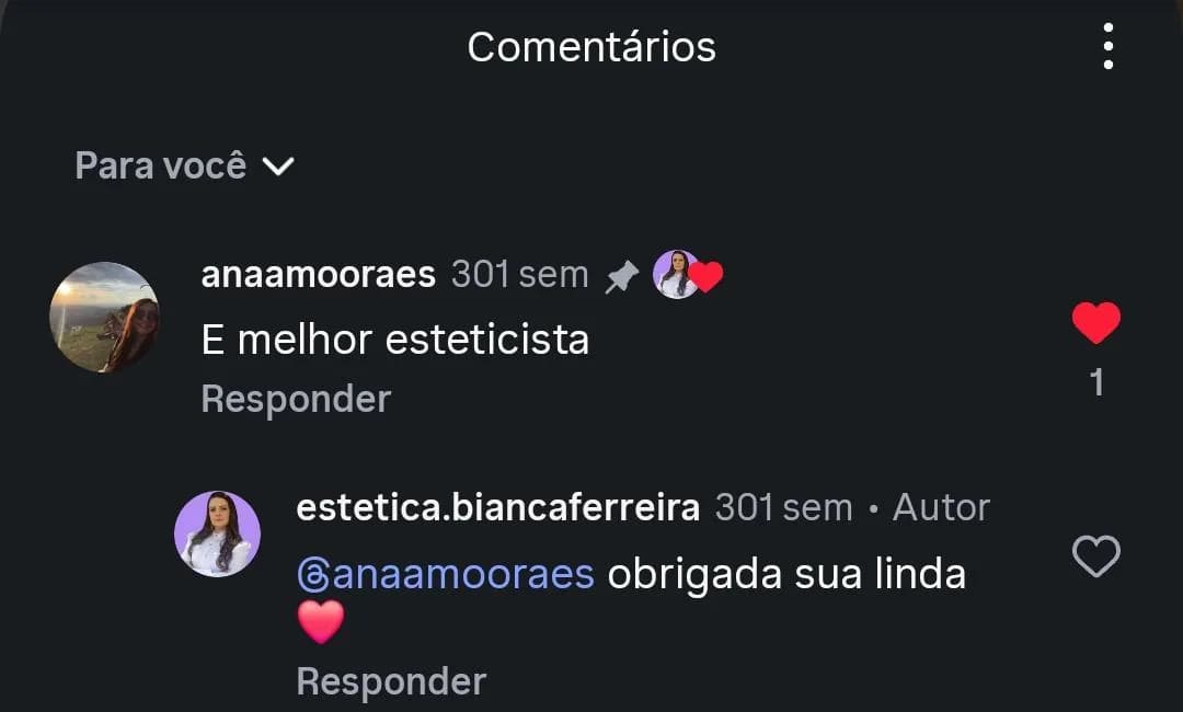 Comentário no Instagram de Ana: "É a melhor esteticista".