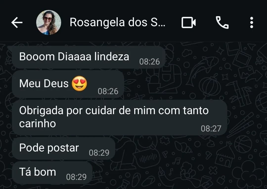 Conversa no WhatsApp com Rosangela: "Obrigada por cuidar de mim com tanto carinho."